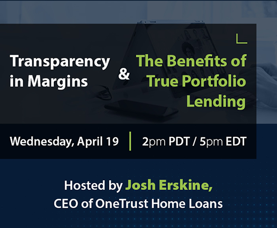 Transparency in Margins and Benefits of True Portfolio Lending